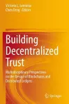 Building Decentralized Trust cover