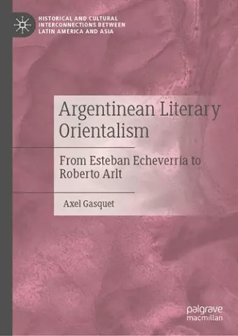 Argentinean Literary Orientalism cover