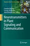 Neurotransmitters in Plant Signaling and Communication cover