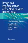 Design and Implementation of the Modern Men’s Health Center cover