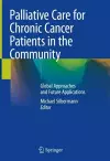 Palliative Care for Chronic Cancer Patients in the Community cover