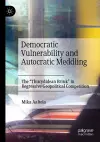 Democratic Vulnerability and Autocratic Meddling cover