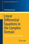 Linear Differential Equations in the Complex Domain cover