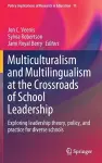 Multiculturalism and Multilingualism at the Crossroads of School Leadership cover