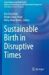 Sustainable Birth in Disruptive Times cover