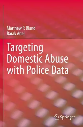 Targeting Domestic Abuse with Police Data cover