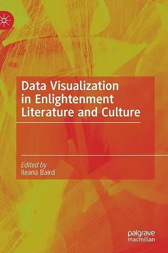 Data Visualization in Enlightenment Literature and Culture cover