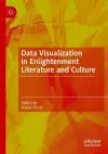 Data Visualization in Enlightenment Literature and Culture cover