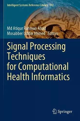 Signal Processing Techniques for Computational Health Informatics cover