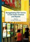 Renegotiating Film Genres in East Asian Cinemas and Beyond cover