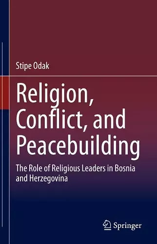 Religion, Conflict, and Peacebuilding cover