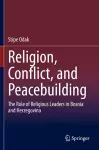 Religion, Conflict, and Peacebuilding cover