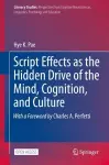 Script Effects as the Hidden Drive of the Mind, Cognition, and Culture cover
