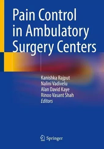 Pain Control in Ambulatory Surgery Centers cover