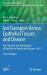 Ion Transport Across Epithelial Tissues and Disease cover