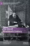 The Occult Nineteenth Century cover