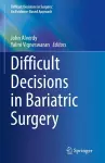 Difficult Decisions in Bariatric Surgery cover