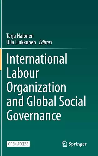 International Labour Organization and Global Social Governance cover