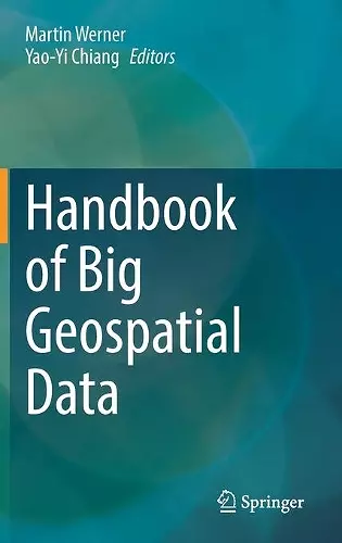Handbook of Big Geospatial Data cover