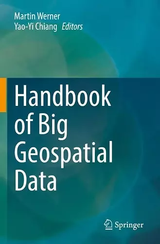 Handbook of Big Geospatial Data cover