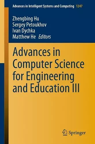 Advances in Computer Science for Engineering and Education III cover
