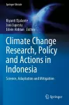 Climate Change Research, Policy and Actions in Indonesia cover