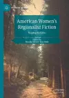 American Women's Regionalist Fiction cover