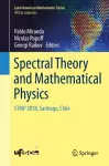 Spectral Theory and Mathematical Physics cover