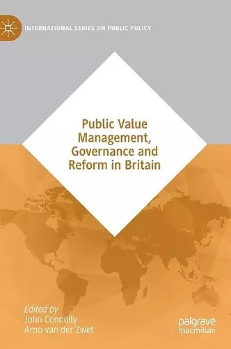 Public Value Management, Governance and Reform in Britain cover