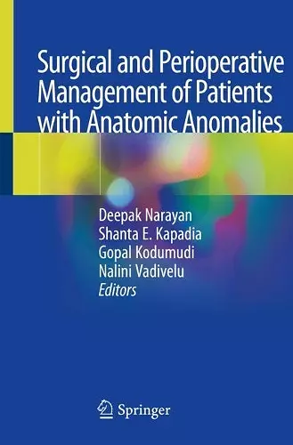 Surgical and Perioperative Management of Patients with Anatomic Anomalies cover