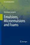 Emulsions, Microemulsions and Foams cover