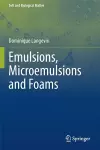 Emulsions, Microemulsions and Foams cover