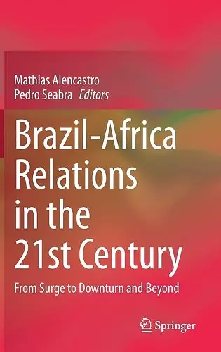 Brazil-Africa Relations in the 21st Century cover