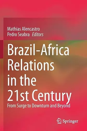 Brazil-Africa Relations in the 21st Century cover