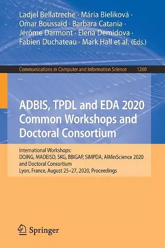 ADBIS, TPDL and EDA 2020 Common Workshops and Doctoral Consortium cover