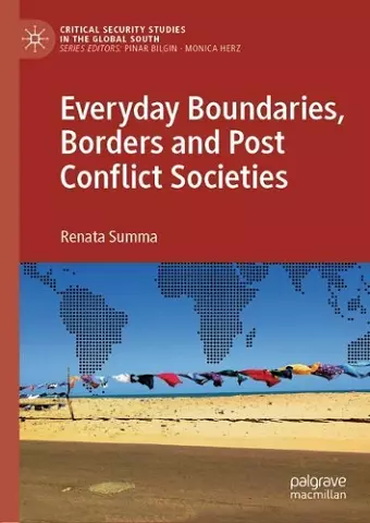 Everyday Boundaries, Borders and Post Conflict Societies cover