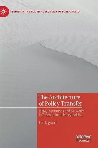 The Architecture of Policy Transfer cover