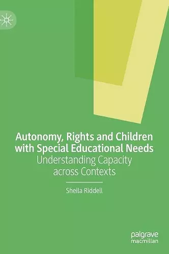 Autonomy, Rights and Children with Special Educational Needs cover