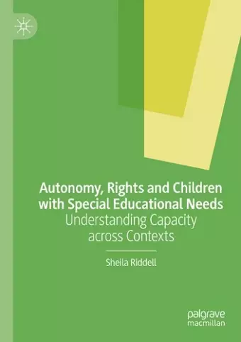 Autonomy, Rights and Children with Special Educational Needs cover