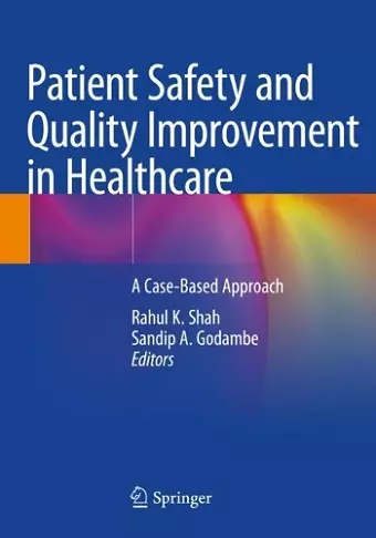 Patient Safety and Quality Improvement in Healthcare cover