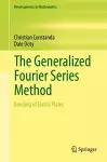The Generalized Fourier Series Method cover