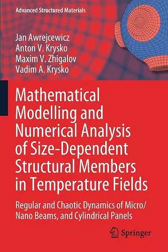 Mathematical Modelling and Numerical Analysis of Size-Dependent Structural Members in Temperature Fields cover