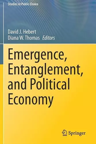Emergence, Entanglement, and Political Economy cover