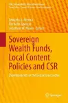 Sovereign Wealth Funds, Local Content Policies and CSR cover