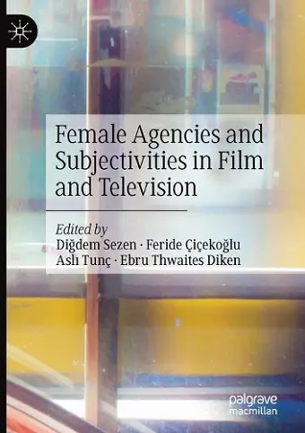 Female Agencies and Subjectivities in Film and Television cover