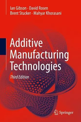 Additive Manufacturing Technologies cover