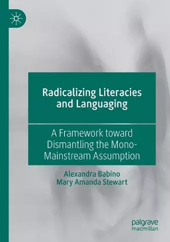 Radicalizing Literacies and Languaging cover