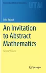 An Invitation to Abstract Mathematics cover