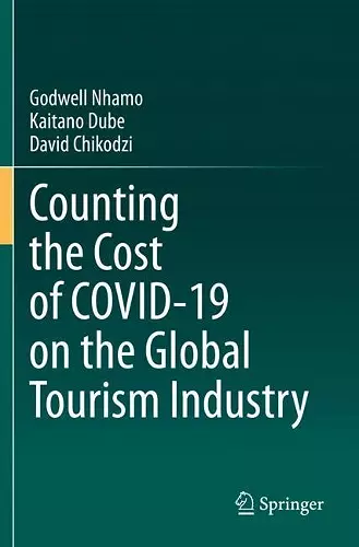 Counting the Cost of COVID-19 on the Global Tourism Industry cover