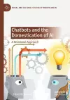 Chatbots and the Domestication of AI cover